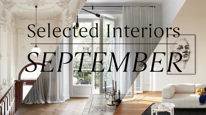 Selected Interiors September