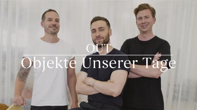 INTERVIEW WITH OUT - OBJEKTE UNSERER TAGE